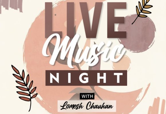 Live Music Night with Lomesh Chauhan